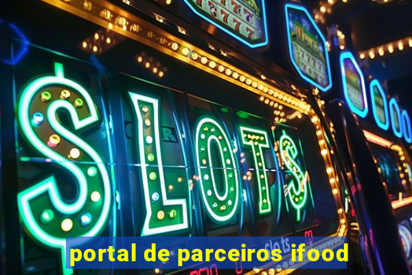 portal de parceiros ifood